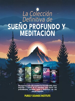 cover image of La colección definitiva de sueño profundo y meditación